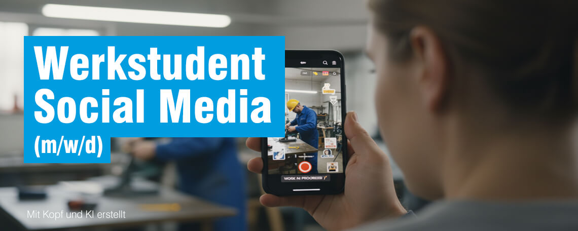 Werkstudent:in Social Media (m/w/d) | Content & Produktion | bis 20 Std./Woche